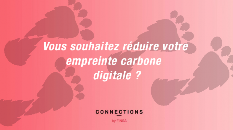 5 astuces pour réduire votre empreinte carbone numérique