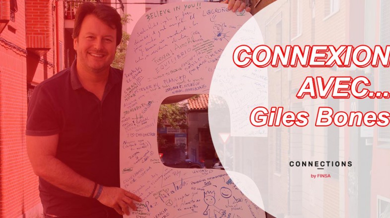 CONNEXION AVEC… Giles Bones