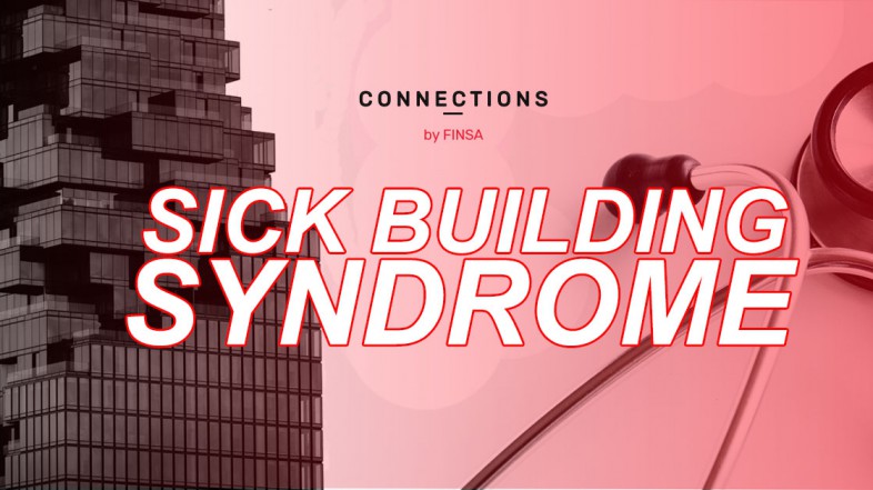 Sick Building Syndrome: What’s wrong with me, doctor?