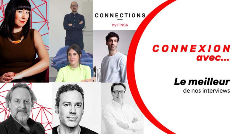 CONNEXION AVEC… Le meilleur de nos interviews