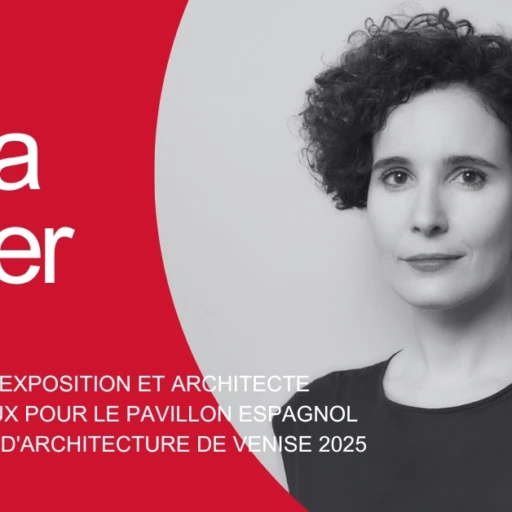 CONNEXION AVEC… CARLA FERRER, commissaire d’exposition et architecte