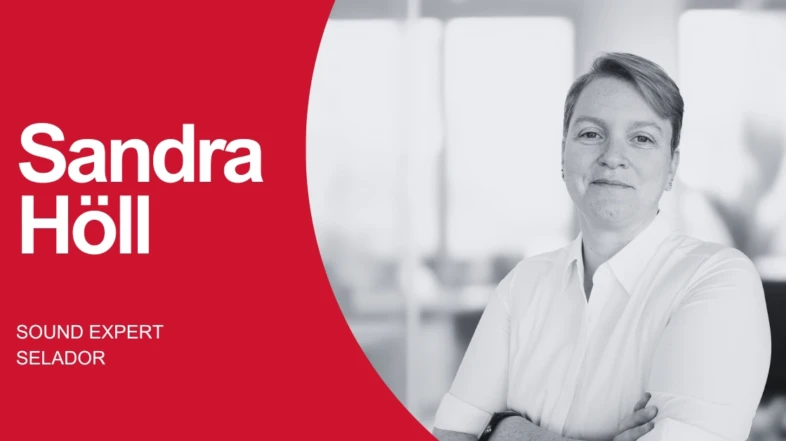 CONNECTION WITH… Sandra Höll, sound expert at Selador